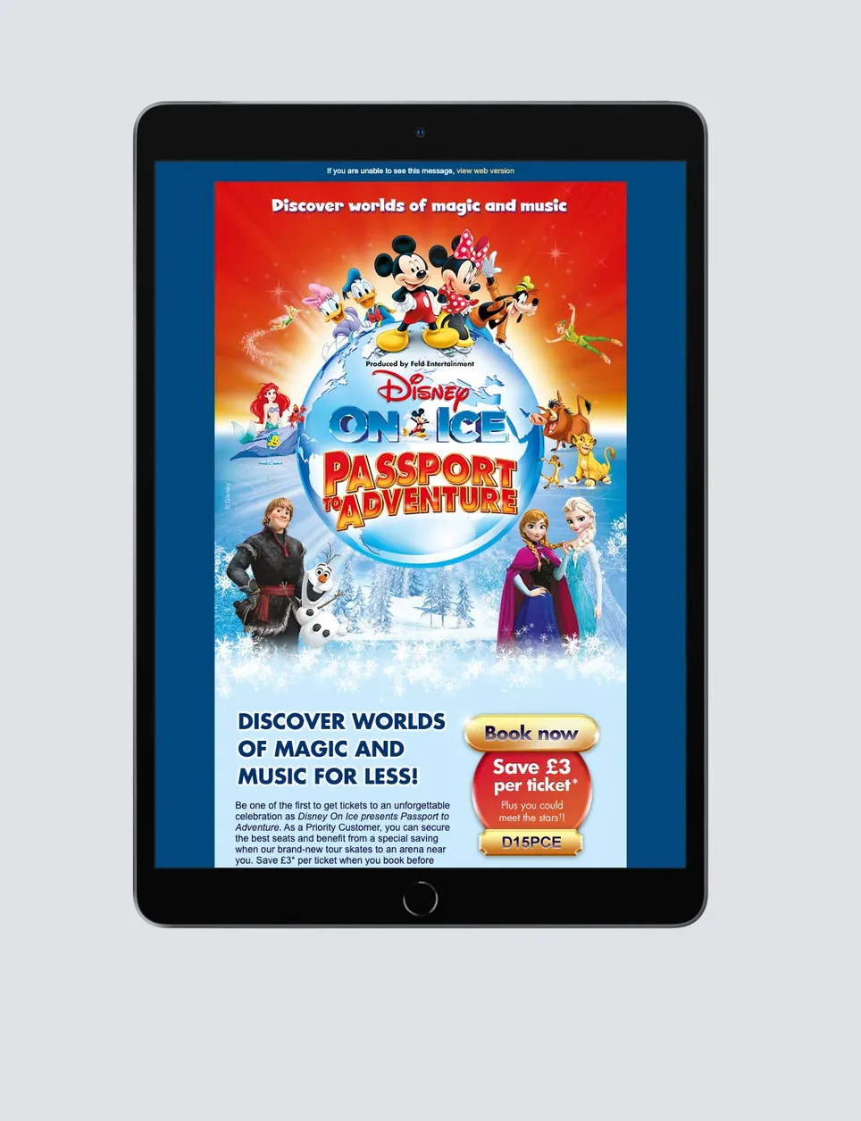 Disney on Ice email campaign with advanced CSS animation delivered direct to the recipient's inbox. (Please note: outbound links may no longer work)
